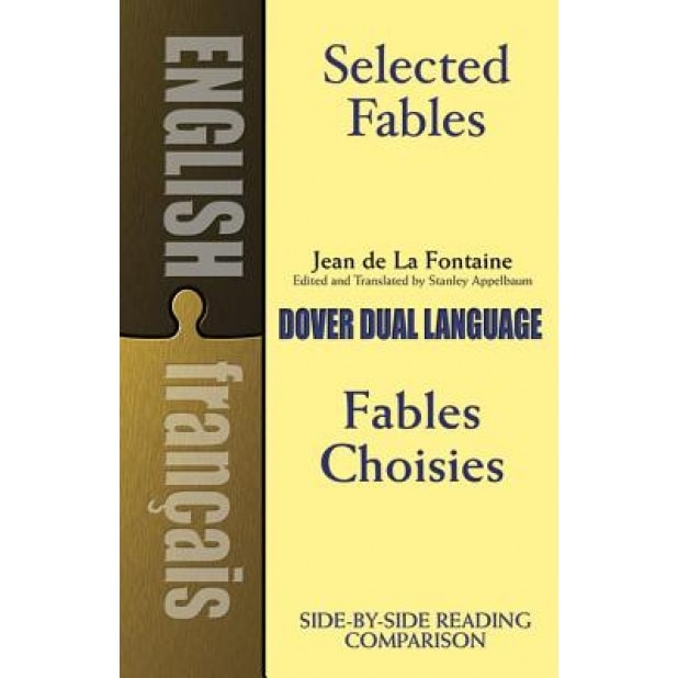Selected Fables (Dual-Language), Jean de La Fontaine