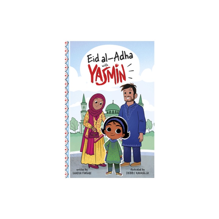 Eid Al-Adha with Yasmin, Saadia Faruqi