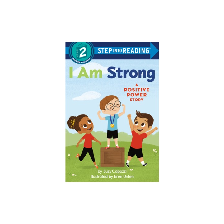 I Am Strong A Positive Power Story, Suzy Capozzi