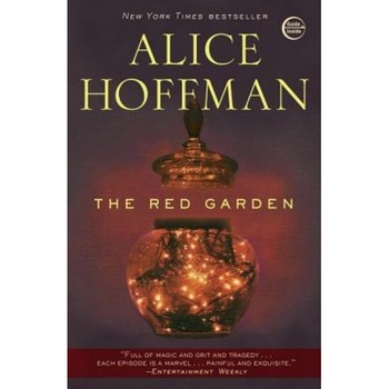 The Red Garden, Alice Hoffman (Author) The Red Garden, Alice Hoffman (Author)