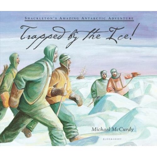 Trapped by the Ice!, Michael McCurdy