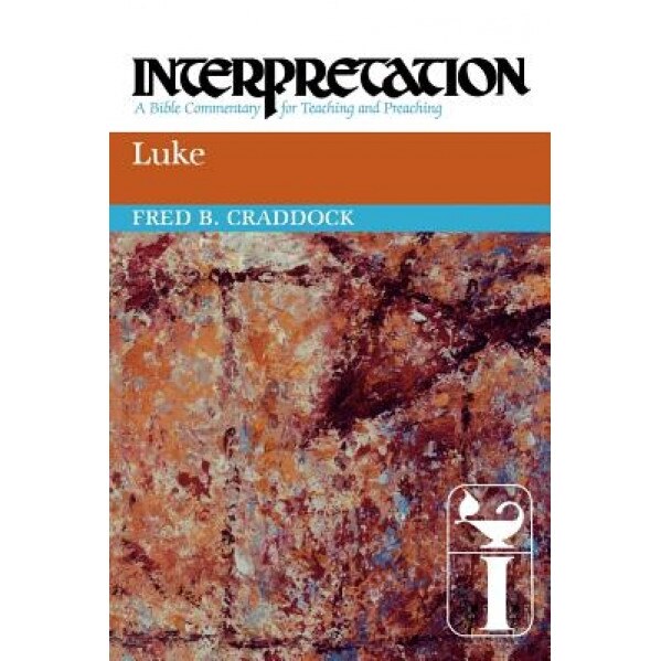 Luke, Fred Craddock (Author)