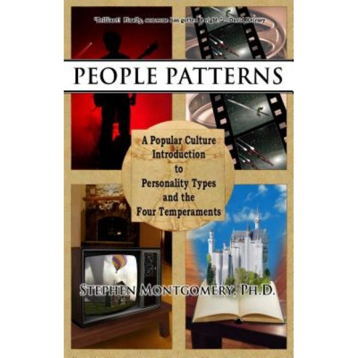 People Patterns: A Modern Guide to the Four Temperaments - Stephen Montgomery