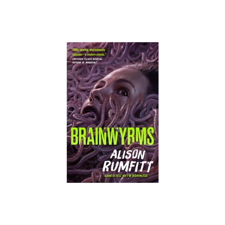 Brainwyrms, Alison Rumfitt