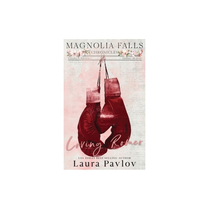 Loving Romeo Special Edition, Laura Pavlov