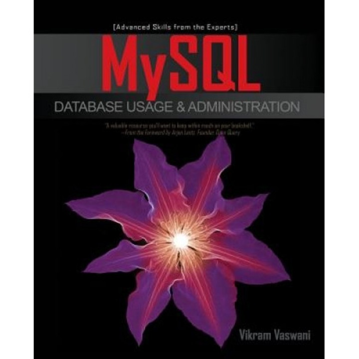 MySQL Database Usage & Administration - Vikram Vaswani (Author)