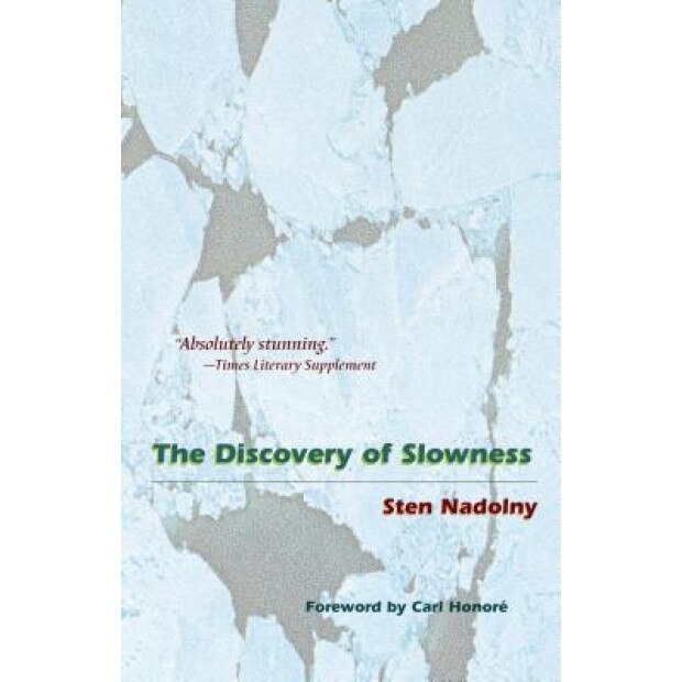 The Discovery of Slowness, Sten Nadolny