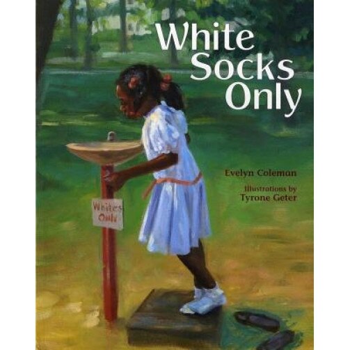 White Socks Only, Evelyn Coleman