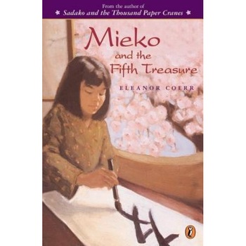 Mieko and the Fifth Treasure, Eleanor Coerr Mieko and the Fifth Treasure, Eleanor Coerr