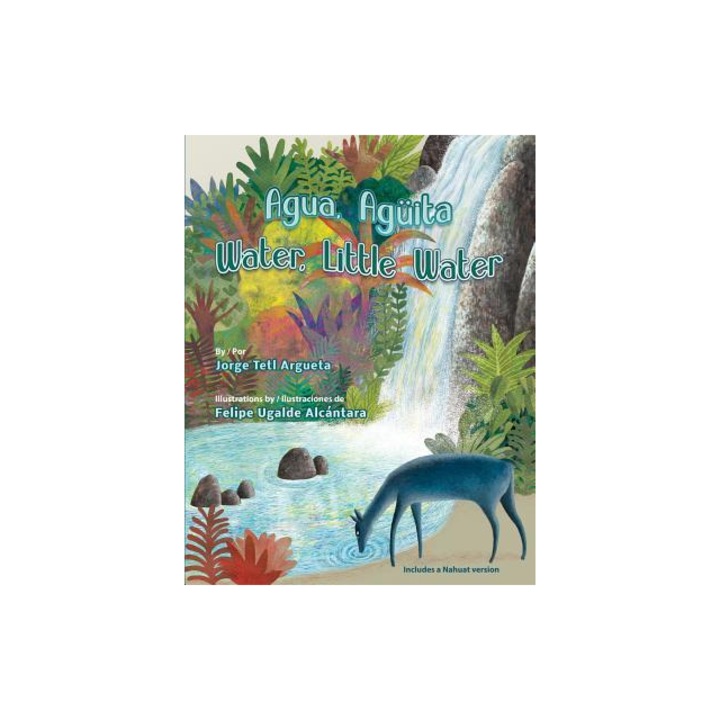 Agua, Aguita / Water, Little Water, Felipe Ugalde