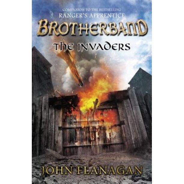 The Invaders: Brotherband Chronicles, Book 2, John Flanagan (Author)