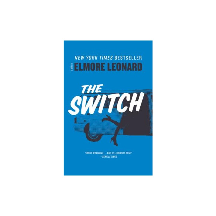 The Switch, Elmore Leonard