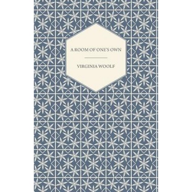 A Room of One's Own, Virginia Woolf (Author)