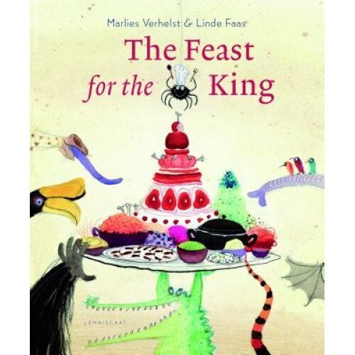 The Feast for the King, Marlies Verhelst (Author)