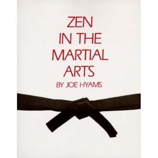 Zen in the Martial Arts, Joe Hyams