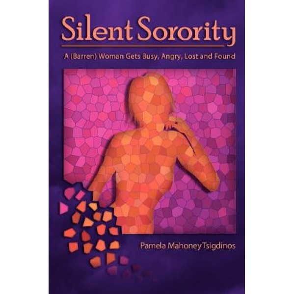 Silent Sorority, Pamela Mahoney Tsigdinos