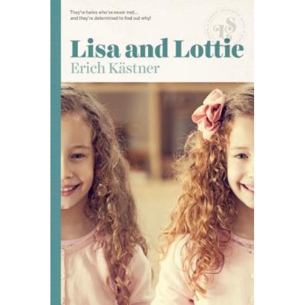 Lisa and Lottie, Erich Kastner (Author)