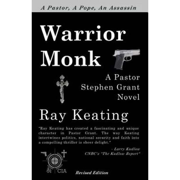Warrior Monk, Ray Keating (Author)