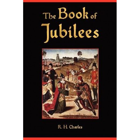 The Book of Jubilees, Anonymous (Author)