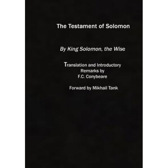 The Testament of Solomon, King Solomon (Author)