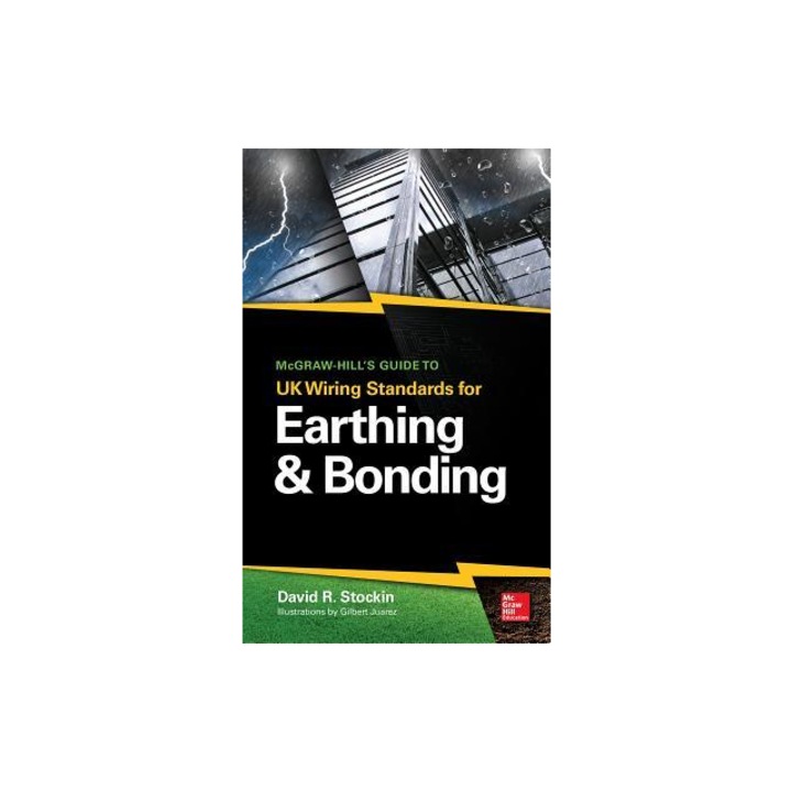 McGraw-Hill's Guide to UK Wiring Standards for Earthing & Bonding, David Stockin
