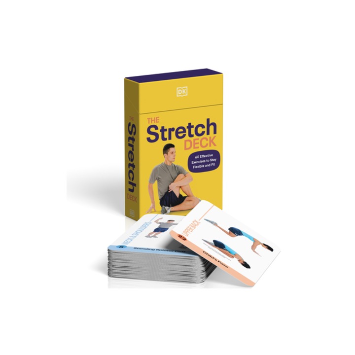The Stretch Deck 60 Effective Exercises to Stay Flexible and Fit, DK