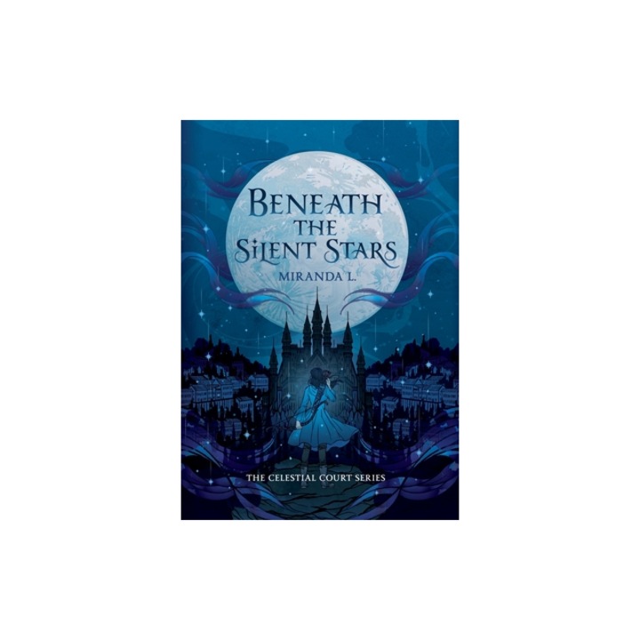 Beneath the Silent Stars, Miranda L