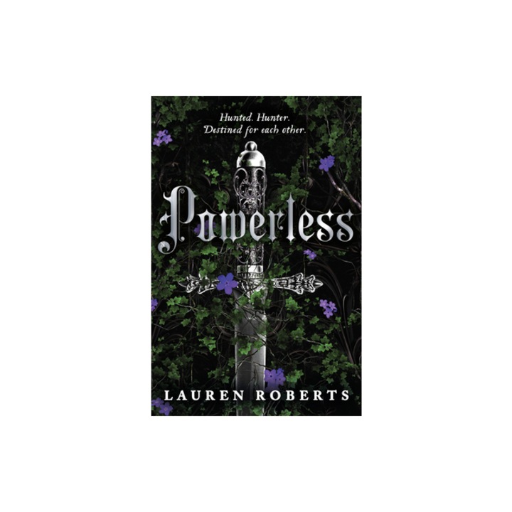 Powerless, Lauren Roberts