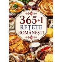 365+1 Retete romanesti - Maria Cristea Soimu