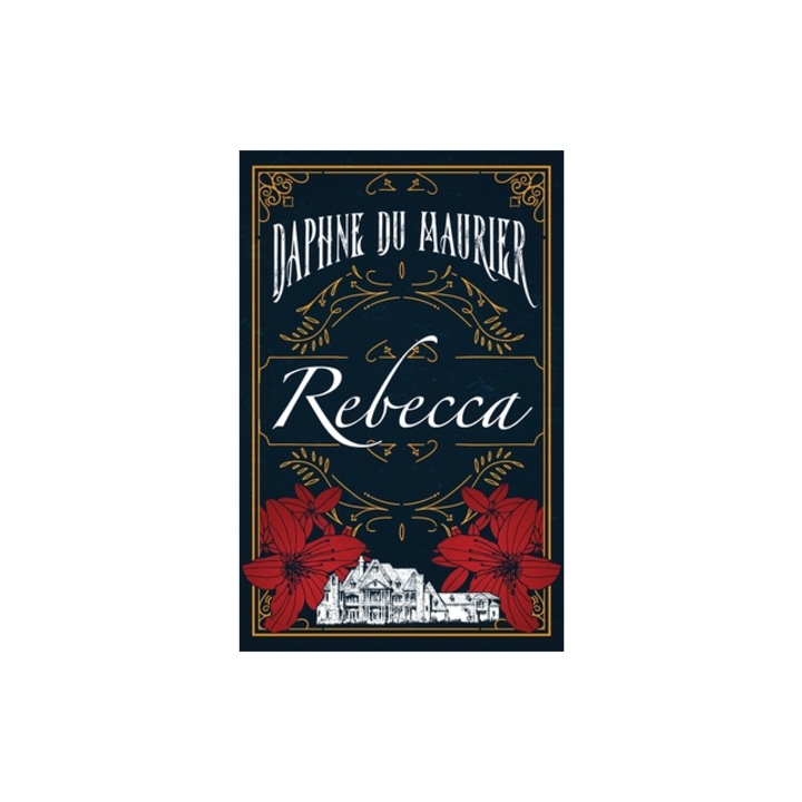 Rebecca, Daphne Du Maurier