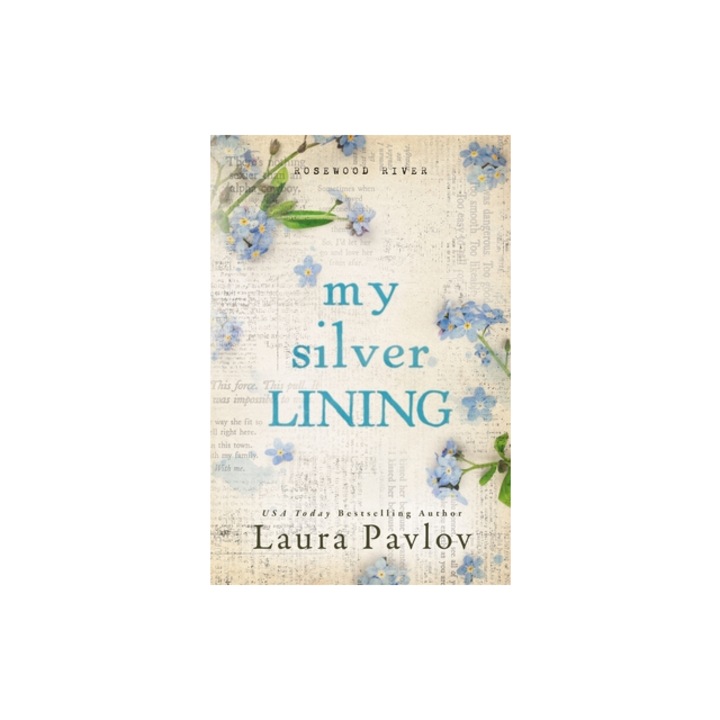 My Silver Lining, Laura Pavlov