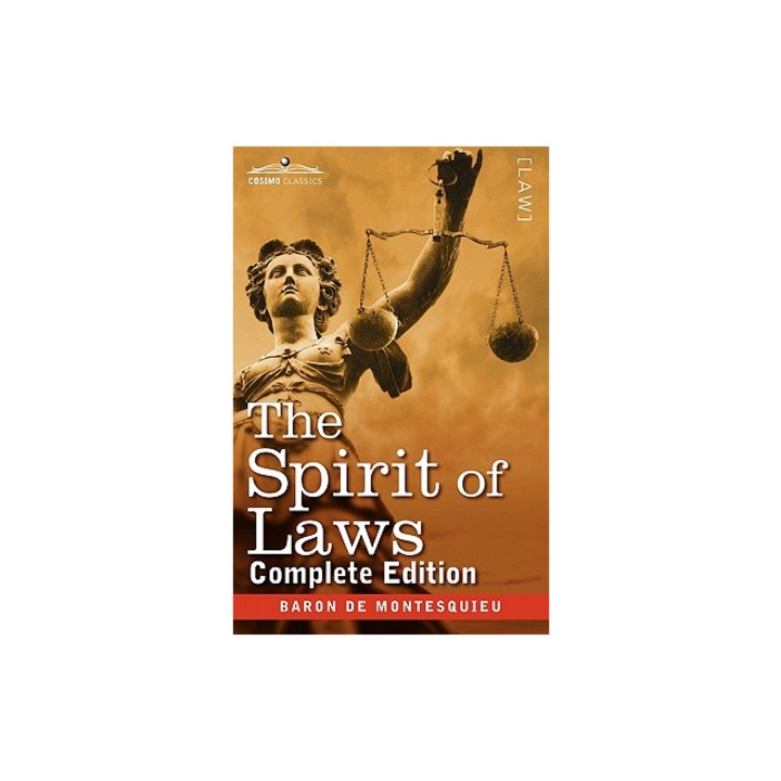 The Spirit of Laws, Charles Baron De Montesquieu