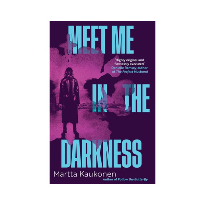 Meet Me In The Darkness - Martta Kaukonen