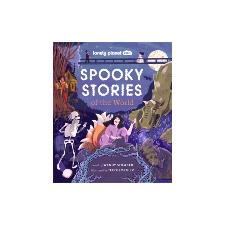 Lonely Planet Kids Spooky Stories of the World 1, Wendy Shearer
