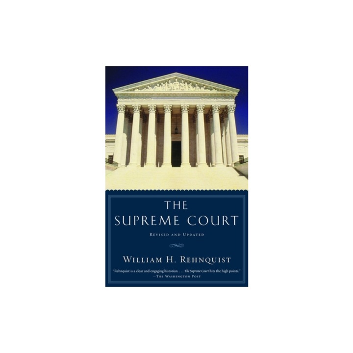 The Supreme Court, William H. Rehnquist