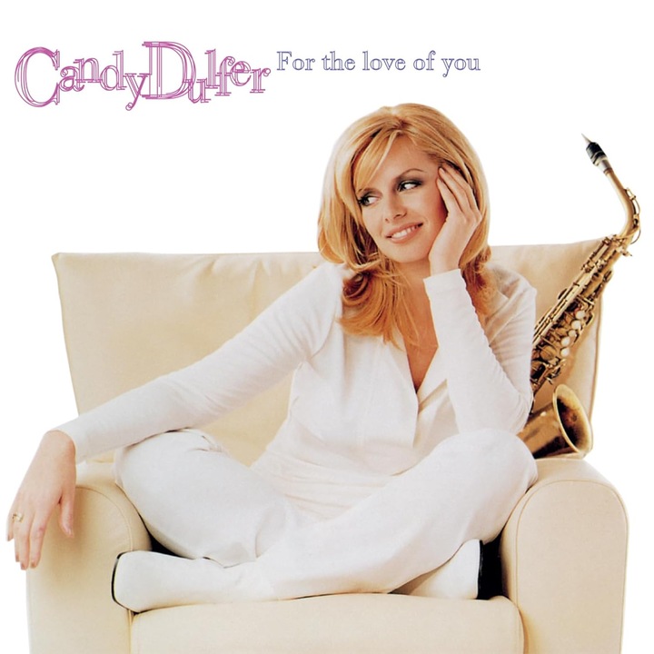 Candy Dulfer - For The Love Of You - 2LP