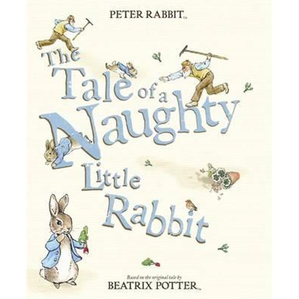 Tale of a Naughty Little Rabbit