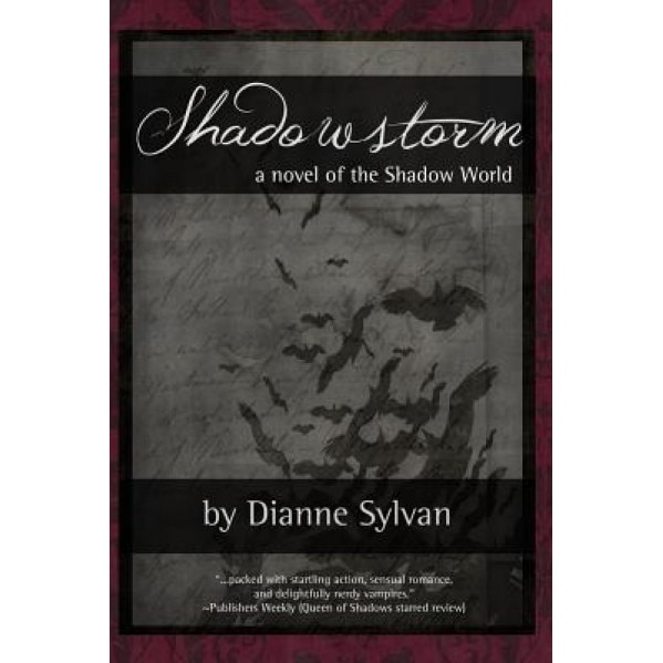 Shadowstorm, Dianne Sylvan (Author)