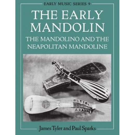 The Early Mandolin, James Tyler (Author)
