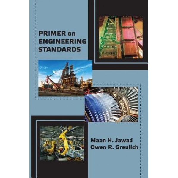 Primer on Engineering Standards, Maan Jawad (Author)
