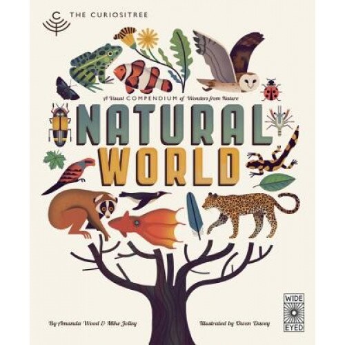 Natural World: A Visual Compendium of Wonders from Nature, Aj Wood (Author)