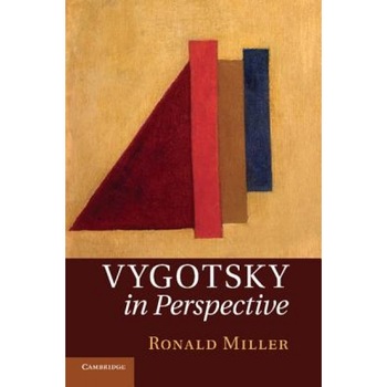 Vygotsky in Perspective - Ronald Miller (Author) Vygotsky in Perspective - Ronald Miller (Author)