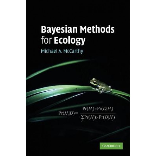 Bayesian Methods for Ecology, Michael A. McCarthy (Author)