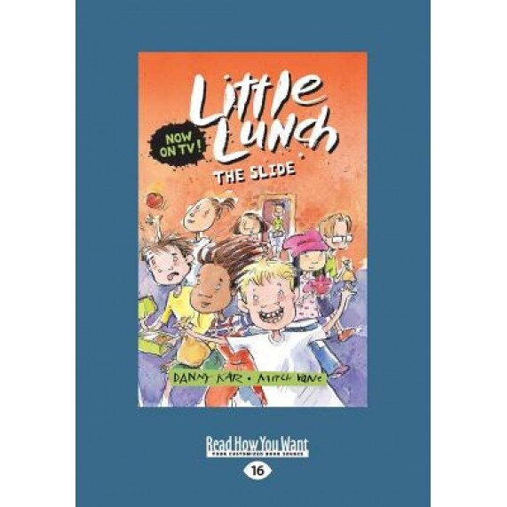 The Slide: Little Lunch Series (Large Print 16pt), Danny Katz (Author)