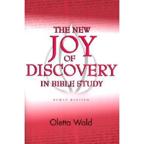 New Joy of Discovery in Bible, Oletta Wald