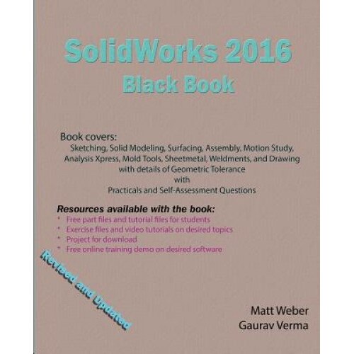 Solidworks 2016 Black Book, Gaurav Verma (Author)