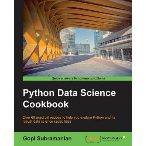 Python Data Science Cookbook, Gopi Subramanian (Author)