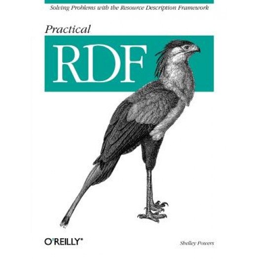 Practical RDF - Shelley Powers (Author)
