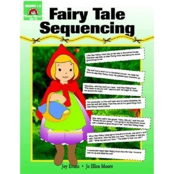 Fairy Tale Sequencing, Evan-Moor Educational Publishers, Joy Evans Fairy Tale Sequencing, Evan-Moor Educational Publishers, Joy Evans