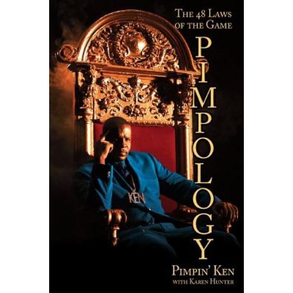 Pimpology: The 48 Laws of the Game, Pimpin' Ken